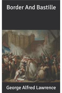 Border And Bastille