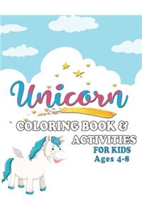 Unicorn Coloring Book & Activities For Kids Ages 4-8