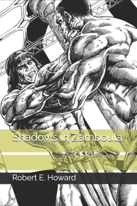 Shadows in Zamboula