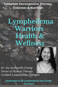 Lymphedema Warriors Health & Wellness