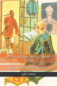 Las Tribulaciones de un Chino en China