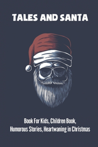 Tales And Santa