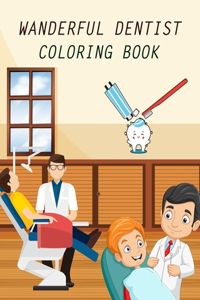 wanderful Dentist Coloring Book