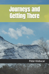 Journeys and Getting There