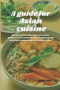 guide for Asian cuisine
