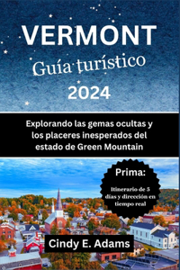 Vermont Guía Turístico 2024