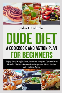 Dude Diet