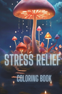 Stress Relief