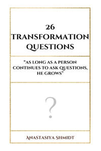 26 Transformation questions