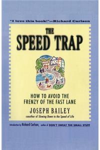 The Speed Trap