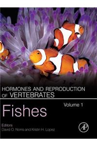 Hormones and Reproduction of Vertebrates, Volume 1