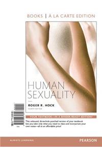 Human Sexuality, Books a la Carte Edition Plus New Mylab Psychology -- Access Card Package