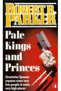Pale Kings and Princes