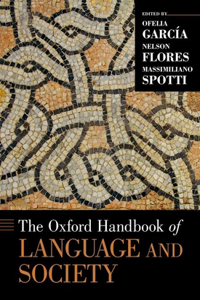 Oxford Handbook of Language and Society