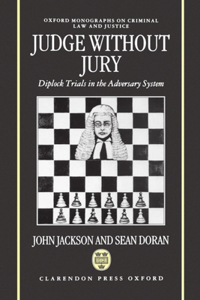 Judge Without Jury ' Diplock Trials in the Adversary System ' (Omclj)