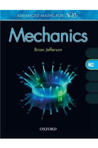 Advanced Maths for AQA: Mechanics M2
