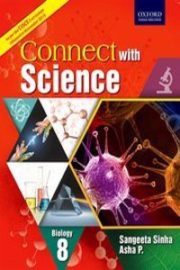 CONNECT WITH SCIENCE (CISCE EDITION) BIOLOGY BOOK 8