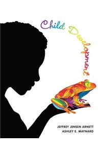 Child Development: A Cultural Approach (Paperback)