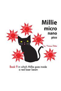 Millie micro nano pico Book 9 in which Millie goes inside a red laser beam