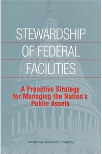 Stewardship of Federal Facilities