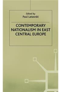 Contemporary Nationalism in East Central Europe