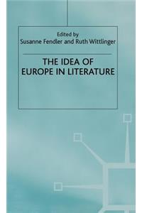The Idea of Europe in Literature