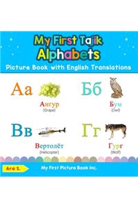 My First Tajik Alphabets Picture Book with English Translations