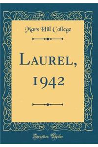 Laurel, 1942 (Classic Reprint)