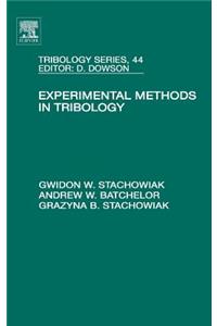 Experimental Methods in Tribology