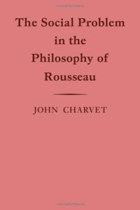 The Social Problem in the Philosophy of Rousseau