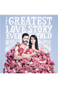 The Greatest Love Story Ever Told