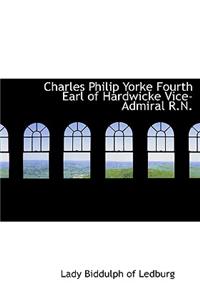 Charles Philip Yorke Fourth Earl of Hardwicke Vice-Admiral R.N.