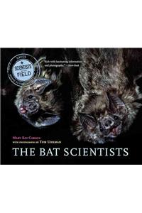 The Bat Scientists