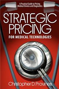 Strategic Pricing for Medical Technologies