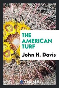 THE AMERICAN TURF