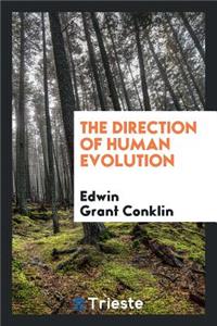 The Direction of Human Evolution