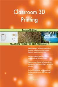 Classroom 3D Printing Second Edition