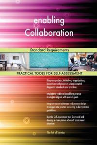 enabling Collaboration Standard Requirements