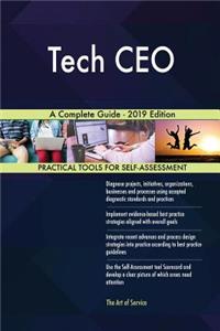 Tech CEO A Complete Guide - 2019 Edition