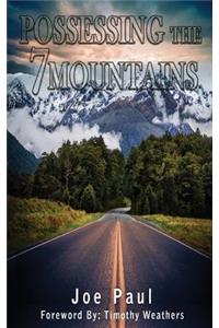 Possessing the Seven Mountains