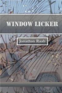 Window Licker