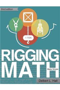 Rigging Math Made Simple, Third Edition