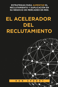 Acelerador del Reclutamiento