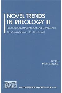 Novel Trends in Rheology