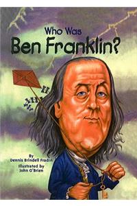 Who Was Ben Franklin?