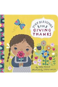 Tiny Blessings: For Giving Thanks