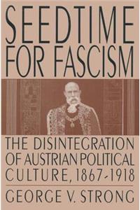Seedtime for Fascism