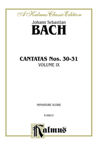 Bach Cantatas No. 30-31 M