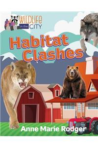 Habitat Clashes