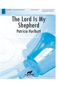The Lord Is My Shepherd